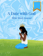 *Pre-Order* A Date With God: Bible Study Journal